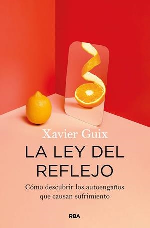 LA LEY DEL REFLEJO | 9788491875802 | GUIX, XAVIER | Llibreria Online de Tremp