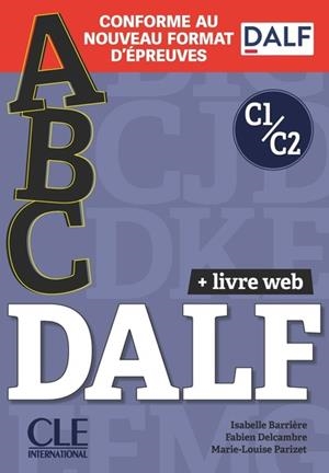 ABC DALF NIV. C1&C2 NOUVELLE ÉDITION | 9782090398588 | PARIZET MARIE-LOUISE, BARRIÈRE ISABELLE, DELCAMBRE FABIEN | Llibreria Online de Tremp