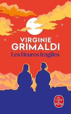 LES HEURES FRAGILES | 9782253256830 | GRIMALDI VIRGINIE | Llibreria Online de Tremp