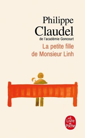LA PETITE FILLE DE MONSIEUR LINH | 9782253115540 | CLAUDEL PHILIPPE | Llibreria Online de Tremp