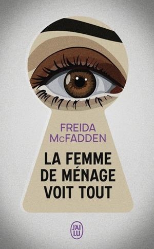 LA FEMME DE MÉNAGE VOIT TOUT | 9782290415634 | MCFADDEN FREIDA, FORESTIER KARINE | Llibreria Online de Tremp