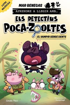 APRENDRE A LLEGIR AMB ELS DETECTIUS POCA-ZOOLTES 12. EL VAMPIR SENSE DENTS | 9791387783594 | BENEGAS, MAR | Llibreria Online de Tremp