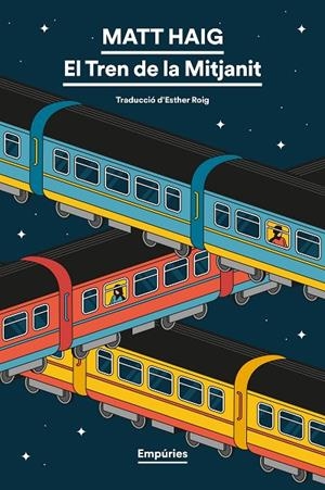 EL TREN DE LA MITJANIT | 9791387736552 | HAIG, MATT | Llibreria Online de Tremp
