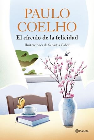 EL CÍRCULO DE LA FELICIDAD | 9788408324539 | COELHO, PAULO | Llibreria Online de Tremp