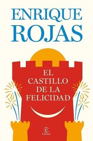 EL CASTILLO DE LA FELICIDAD | 9788467081480 | ROJAS, ENRIQUE | Llibreria Online de Tremp