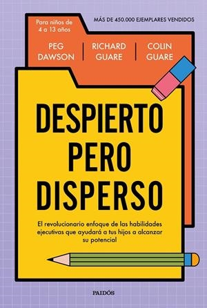 DESPIERTO PERO DISPERSO | 9788449345999 | DAWSON, PEG/GUARE, RICHARD/GUARE, COLIN | Llibreria Online de Tremp