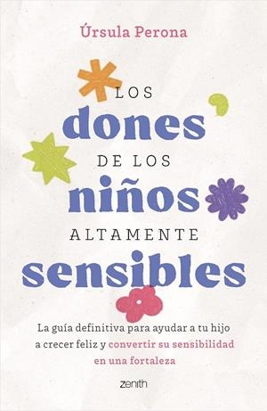 LOS DONES DE LOS NIÑOS ALTAMENTE SENSIBLES | 9788408325260 | ÚRSULA PERONA @URSULAPERONAPSICOLOGA | Llibreria Online de Tremp