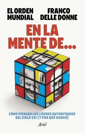 EN LA MENTE DE... | 9788434440937 | EL ORDEN MUNDIAL/DONNE, FRANCO DELLE | Llibreria Online de Tremp