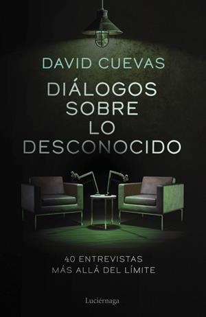 DIÁLOGOS SOBRE LO DESCONOCIDO | 9791387667849 | CUEVAS, DAVID | Llibreria Online de Tremp