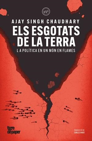 ELS ESGOTATS DE LA TERRA | 9791387645311 | SINGH CHAUDHARY, AJAY | Llibreria Online de Tremp