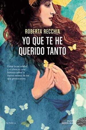 YO QUE TE HE QUERIDO TANTO | 9791387574666 | ROBERTA, RECCHIA | Llibreria Online de Tremp