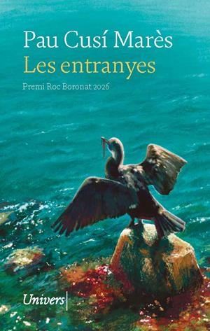 LES ENTRANYES | 9788419721679 | CUSÍ MARÈS, PAU | Llibreria Online de Tremp