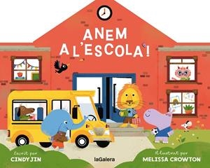 ANEM A L'ESCOLA! | 9788424676858 | JIN, CINDY | Llibreria Online de Tremp