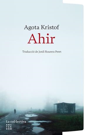 AHIR | 9791387800253 | KRISTOF, AGOTA | Llibreria Online de Tremp
