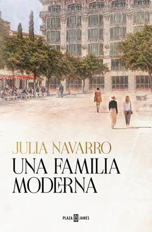 UNA FAMILIA MODERNA | 9788401033797 | NAVARRO, JULIA | Llibreria Online de Tremp