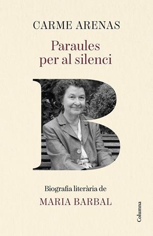 PARAULES PER AL SILENCI | 9788466435499 | ARENAS NOGUERA, CARME | Llibreria Online de Tremp