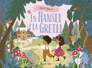 EN HANSEL I LA GRETEL. CONTE POP-UP | 9791387903244 | HARDY, SAMARA | Llibreria Online de Tremp