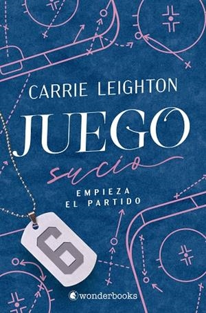 JUEGO SUCIO | 9788410425965 | LEIGHTON, CARRIE