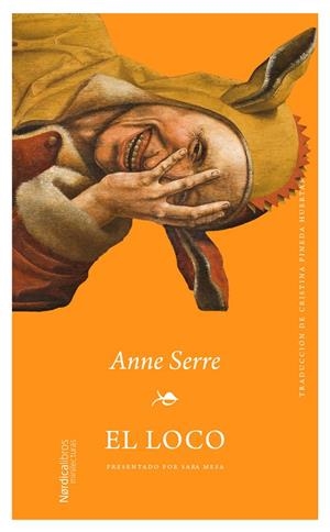EL LOCO | 9791388306105 | SERRE, ANNE | Llibreria Online de Tremp