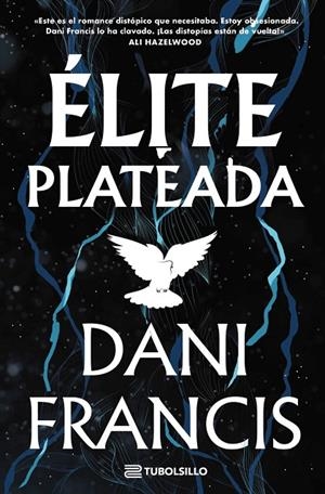 ÉLITE PLATEADA | 9791387739478 | FRANCIS, DANI | Llibreria Online de Tremp