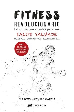 FITNESS REVOLUCIONARIO | 9791387739485 | VÁZQUEZ, MARCOS | Llibreria Online de Tremp