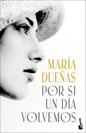 POR SI UN DÍA VOLVEMOS | 9788408318682 | DUEÑAS, MARÍA | Llibreria Online de Tremp