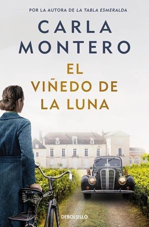 EL VIÑEDO DE LA LUNA | 9788466377997 | MONTERO, CARLA | Llibreria Online de Tremp