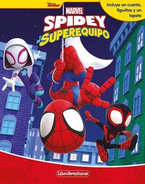 SPIDEY Y SU SUPEREQUIPO. LIBROAVENTURAS | 9788418610714 | MARVEL | Llibreria Online de Tremp