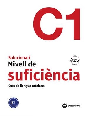 SOLUCIONARI NIVELL C1 CATALÀ PER ADULTS | 9788410280595 | CERCÓS VILADEMUNT, SERGI/MATEU RAMIS, ESPERANÇA/SAHUN LEBANIEGOS, FERRAN JOAN