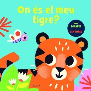 ON ÉS EL MEU TIGRE? | 9788447957064 | TOWNHOUSE PUBLISHING | Llibreria Online de Tremp