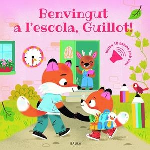BENVINGUT A L'ESCOLA, GUILLOT! | 9788447956951 | MULLENHEIM, SOPHIE DE | Llibreria Online de Tremp