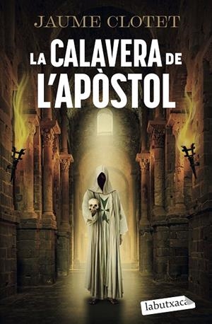 LA CALAVERA DE L'APÒSTOL | 9791387802806 | CLOTET PLANAS, JAUME | Llibreria Online de Tremp