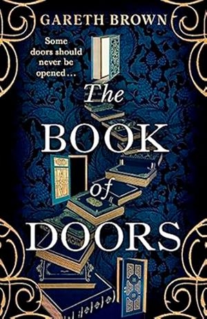 THE BOOK OF DOORS | 9781804992395 | BROWN, GARETH | Llibreria Online de Tremp