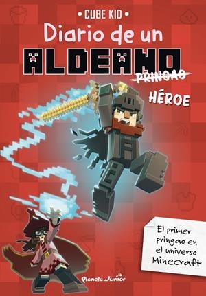MINECRAFT. DIARIO DE UN ALDEANO PRINGAO. HÉROE | 9788408305125 | CUBE KID | Llibreria Online de Tremp