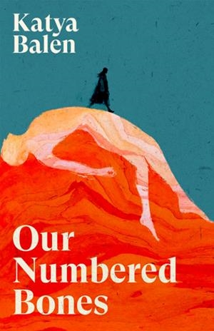 OUR NUMBERED BONES | 9781837265107 | BALEN, KATYA | Llibreria Online de Tremp