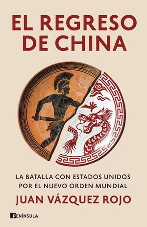 EL REGRESO DE CHINA | 9788411005241 | VÁZQUEZ ROJO, JUAN | Llibreria Online de Tremp