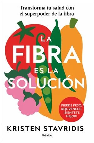 LA FIBRA ES LA SOLUCIÓN | 9788425374869 | STAVRIDIS, KRISTEN | Llibreria Online de Tremp
