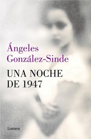 UNA NOCHE DE 1947 | 9788426434302 | GONZÁLEZ-SINDE, ÁNGELES | Llibreria Online de Tremp