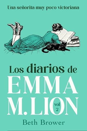 LOS DIARIOS DE EMMA M. LION 2 | 9791387845964 | BROWER, BETH | Llibreria Online de Tremp