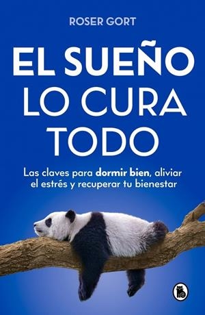 EL SUEÑO LO CURA TODO | 9788402431349 | GORT, ROSER | Llibreria Online de Tremp