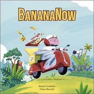 BANANANOW | 9788410406414 | ORDÓÑEZ, RAFA | Llibreria Online de Tremp