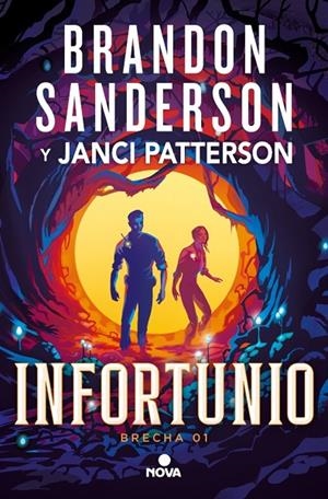 INFORTUNIO (TRILOGÍA DE LA BRECHA 1) | 9788410466180 | SANDERSON, BRANDON/PATTERSON, JANCI | Llibreria Online de Tremp