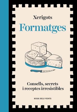 FORMATGES | 9791387653811 | XERIGOTS | Llibreria Online de Tremp