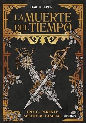 LA MUERTE DEL TIEMPO (TIME KEEPER 3) | 9788427249516 | G. PARENTE, IRIA/M. PASCUAL, SELENE | Llibreria Online de Tremp