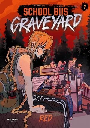 SCHOOL BUS GRAVEYARD (EDICIÓN EN ESPAÑOL) 1 | 9788419441683 | RED | Llibreria Online de Tremp