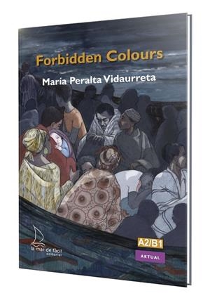 FORBIDDEN COLOURS | 9788410371088 | PERALTA VIDAURRETA, MARÍA | Llibreria Online de Tremp