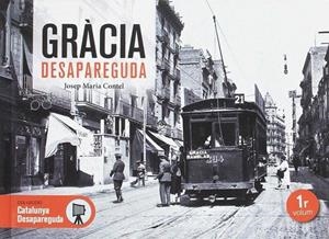 GRÀCIA DESAPAREGUDA | 9788416547326 | CONTEL, JOSEP M. | Llibreria Online de Tremp