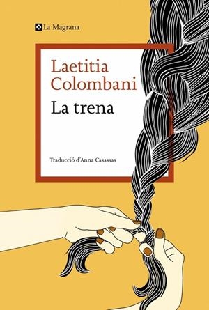 LA TRENA | 9791387983116 | COLOMBANI, LAETITIA | Llibreria Online de Tremp