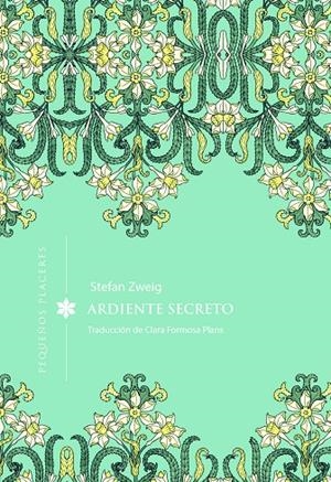 ARDIENTE SECRETO | 9791399167665 | ZWEIG, STEFAN | Llibreria Online de Tremp