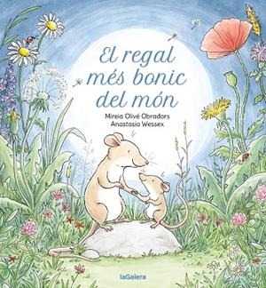 EL REGAL MÉS BONIC DEL MÓN | 9788424678890 | OLIVÉ OBRADORS, MIREIA | Llibreria Online de Tremp